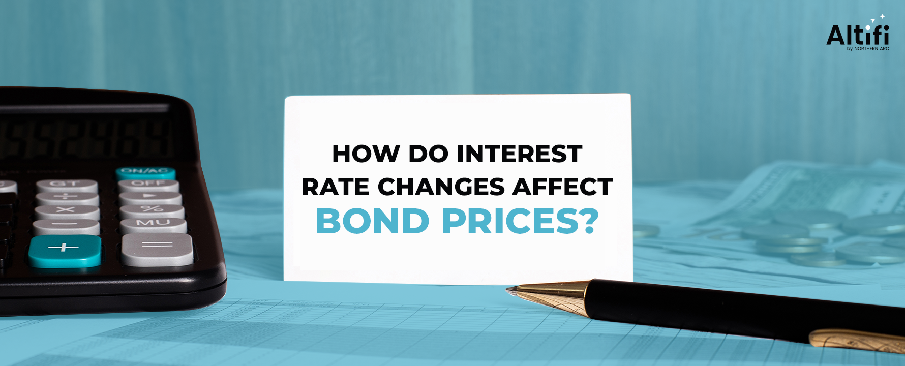 How Do Interest Rate Changes Affect Bond Prices?