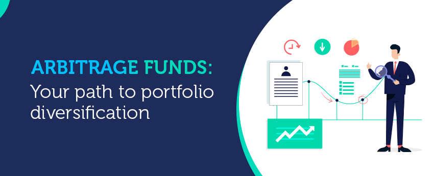 Looking for diversification? Arbitrage funds can be a good supplement to your fixed income portfolio