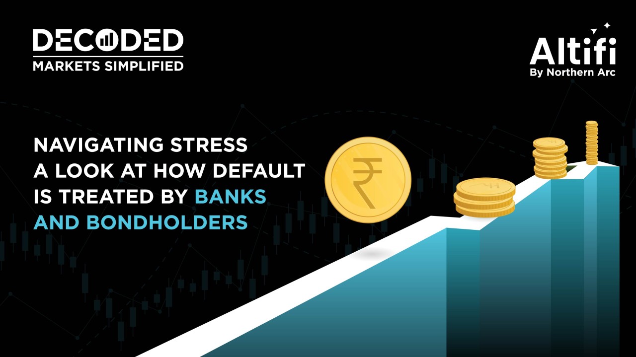 Navigating stress A look at how default is treated by banks and bondholders
