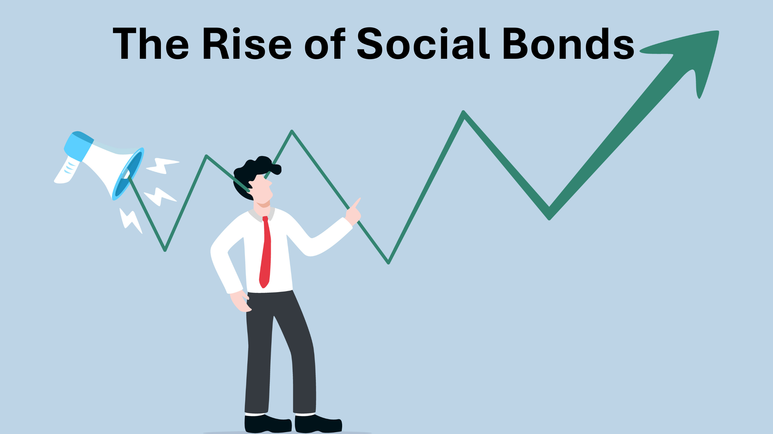 The Rise of Social Bonds: Investing for Social Good and Financial Returns