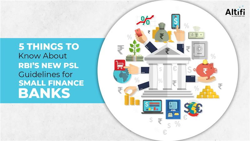 5 Things to Know About RBI’s New PSL Guidelines for Small Finance Banks