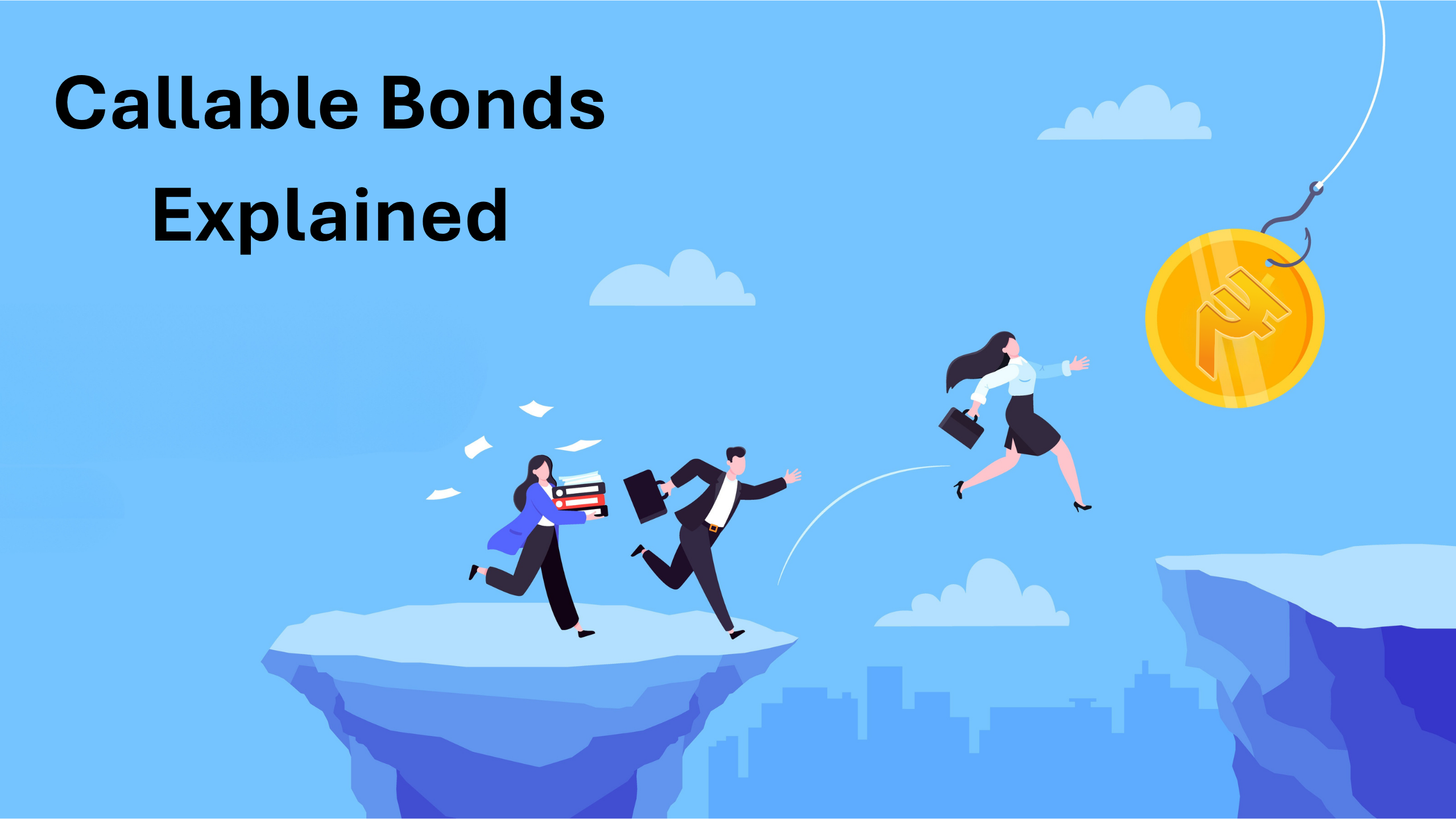 Callable Bonds Explained: Risks and Rewards