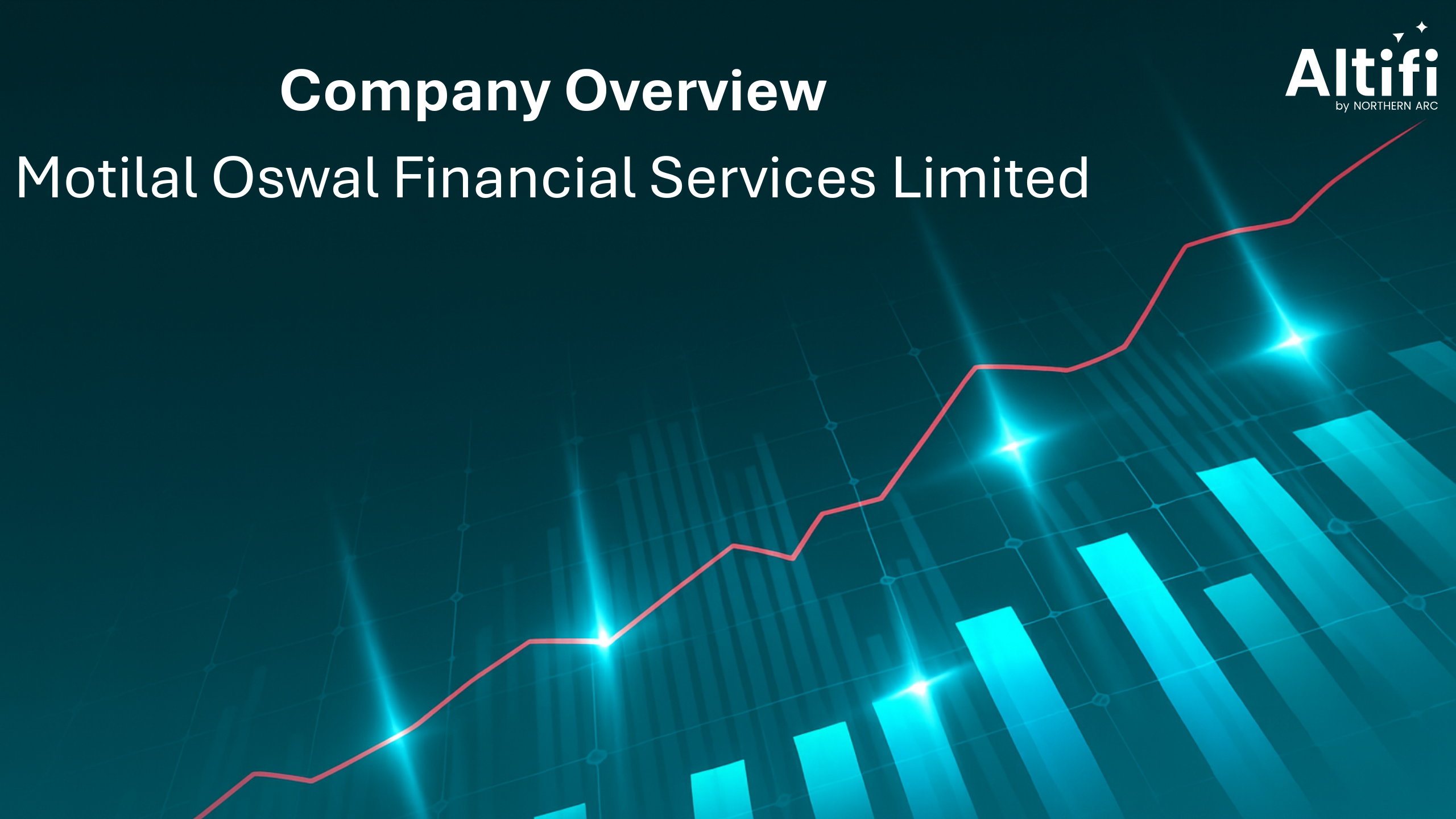 Company Overview - Motilal Oswal Financial Services Limited