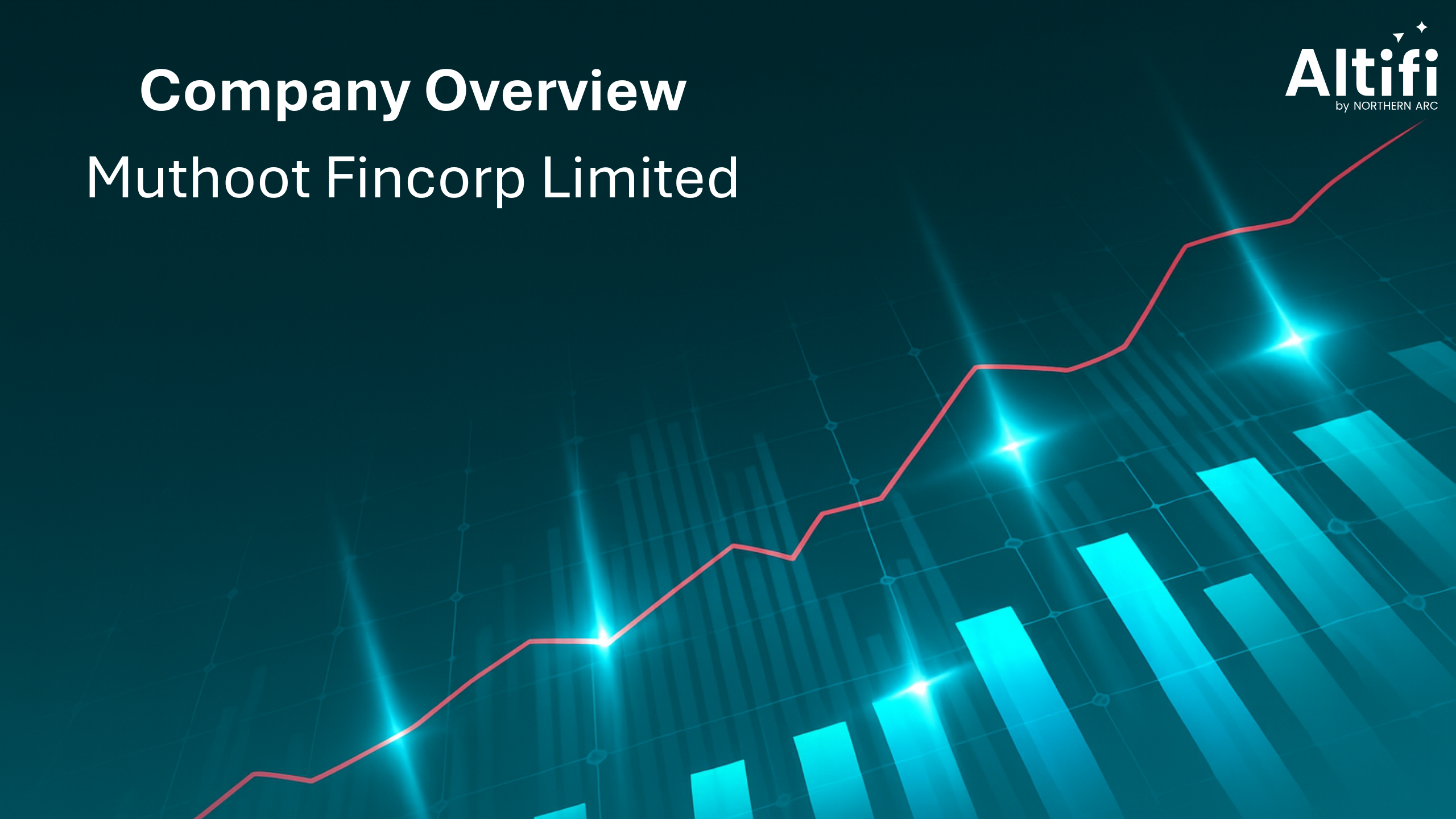 Company Overview - Muthoot Fincorp Limited