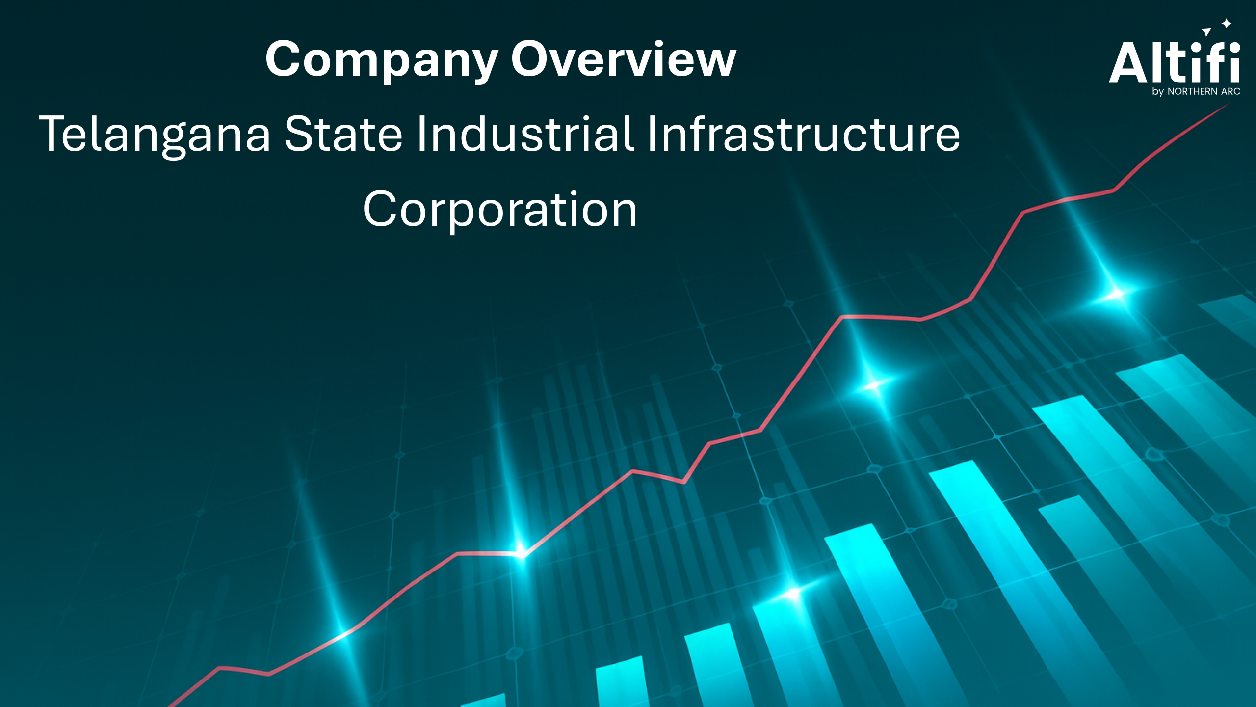 Company Overview - Telangana State Industrial Infrastructure Corporation