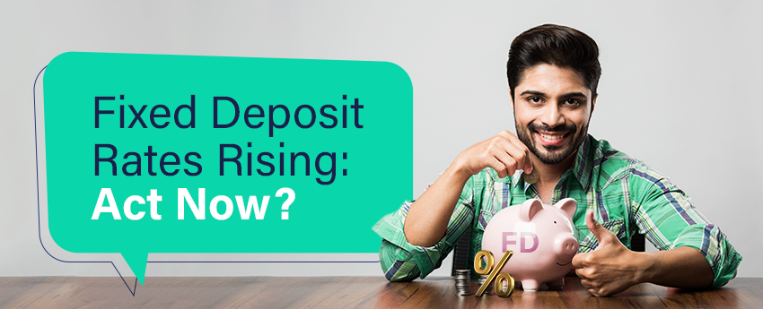 High FD Interest Rates Explained | Should You Lock in Fixed Deposits Now? FD Rates on the Rise