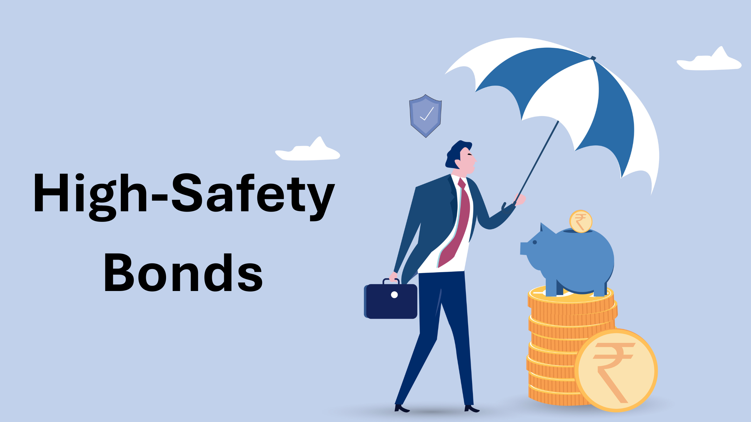 High-Safety Bonds in India