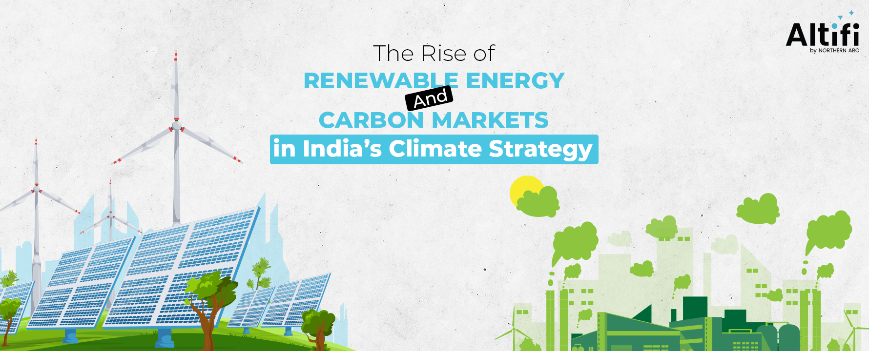 The Rise of Renewable Energy and Carbon Markets in India’s Climate Strategy