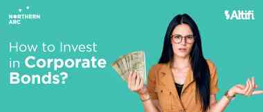 How to Invest in Corporate Bonds? 