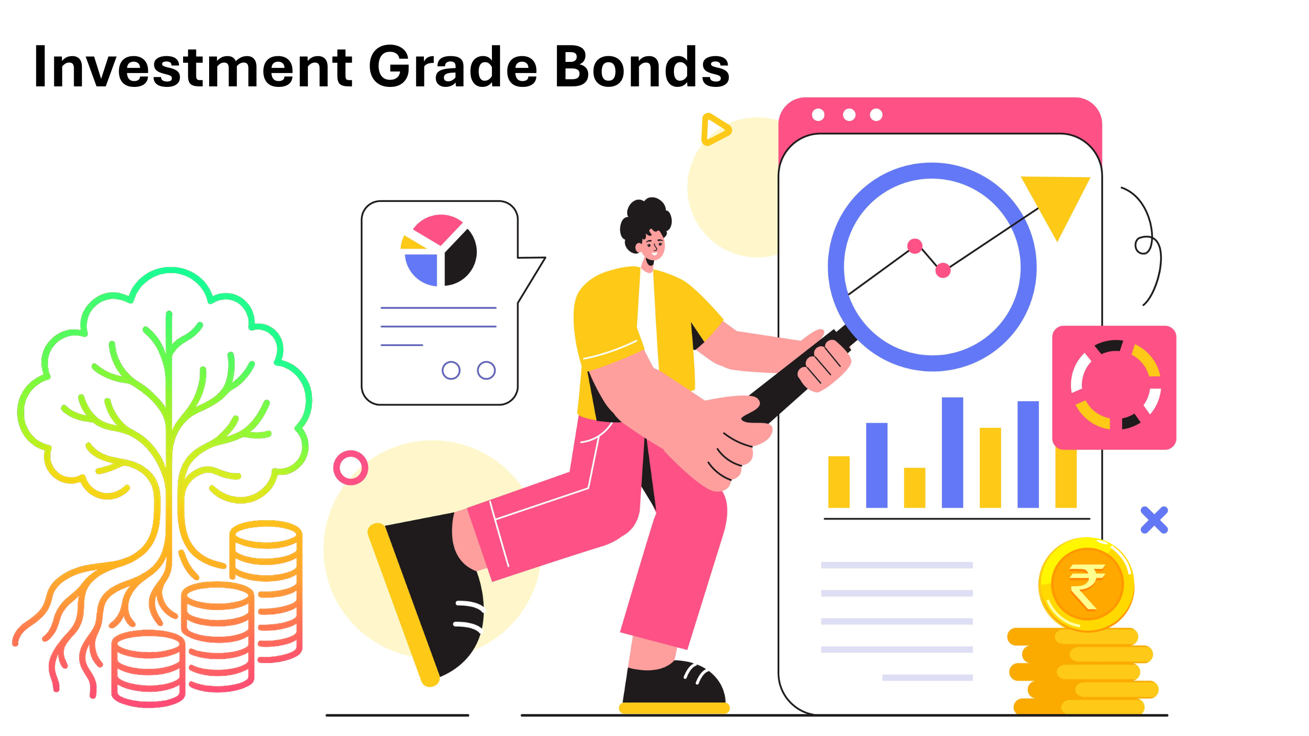 Exploring Investment Grade Bonds: Definition, Benefits, and Risk Factors in India