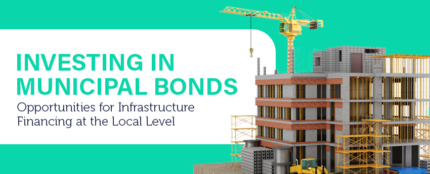 Municipal Bonds in India: Invest Locally, Build Your Community
