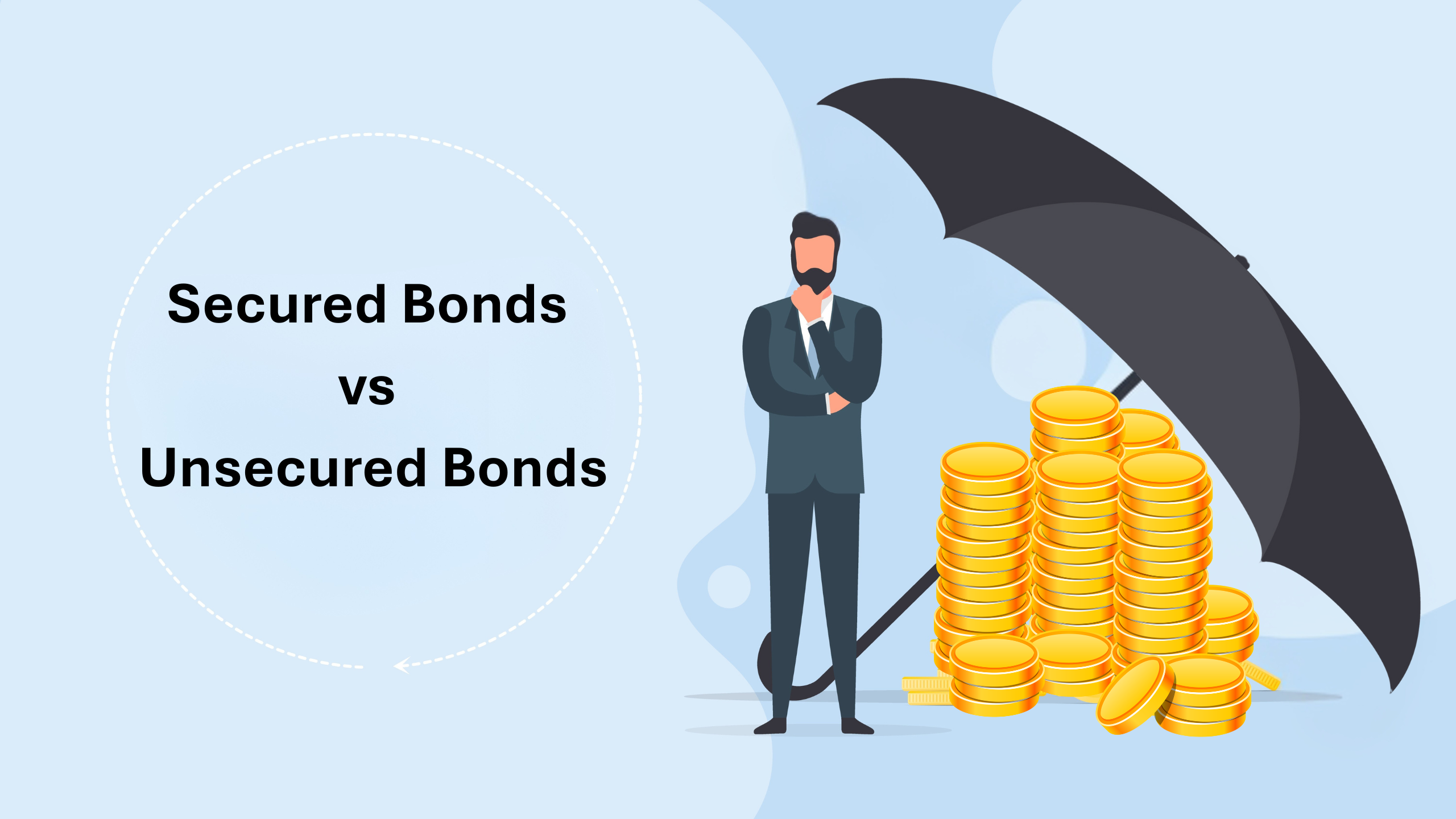 Secured vs Unsecured Bonds: What Every Indian Investor Must Know