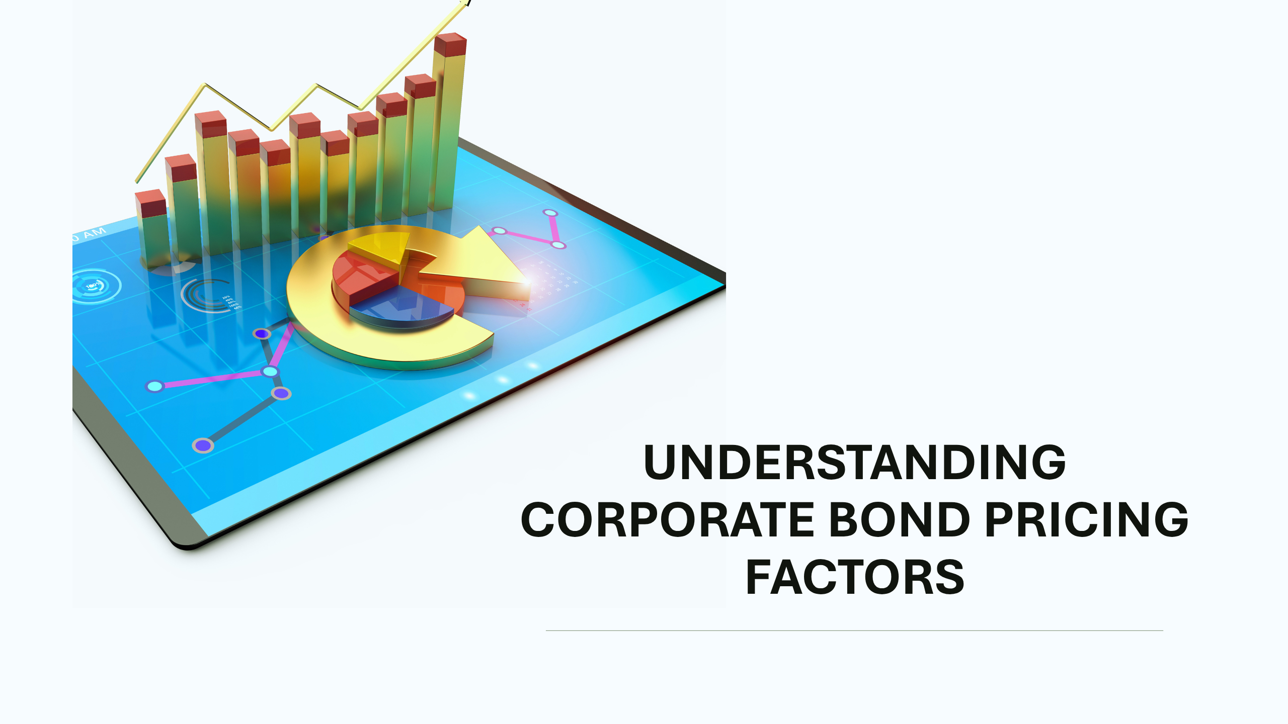 Understanding The Key Factors That Influence Corporate Bond Prices in India