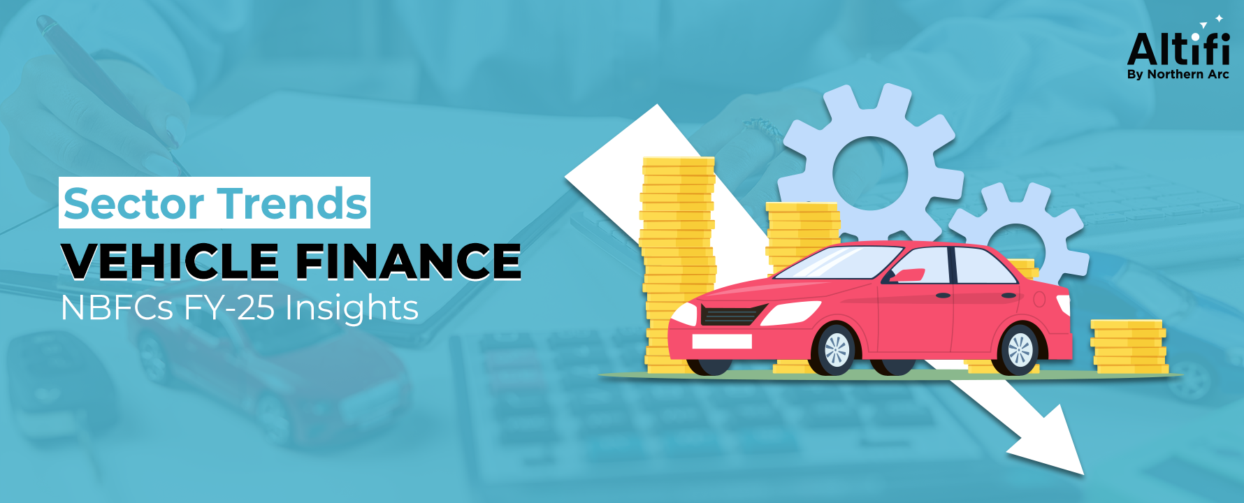 Sector Trends - Vehicle Finance NBFCs FY‑25 Insights